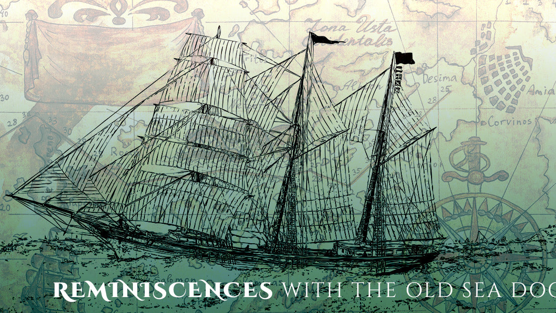 Reminiscences With the Old Sea Dog