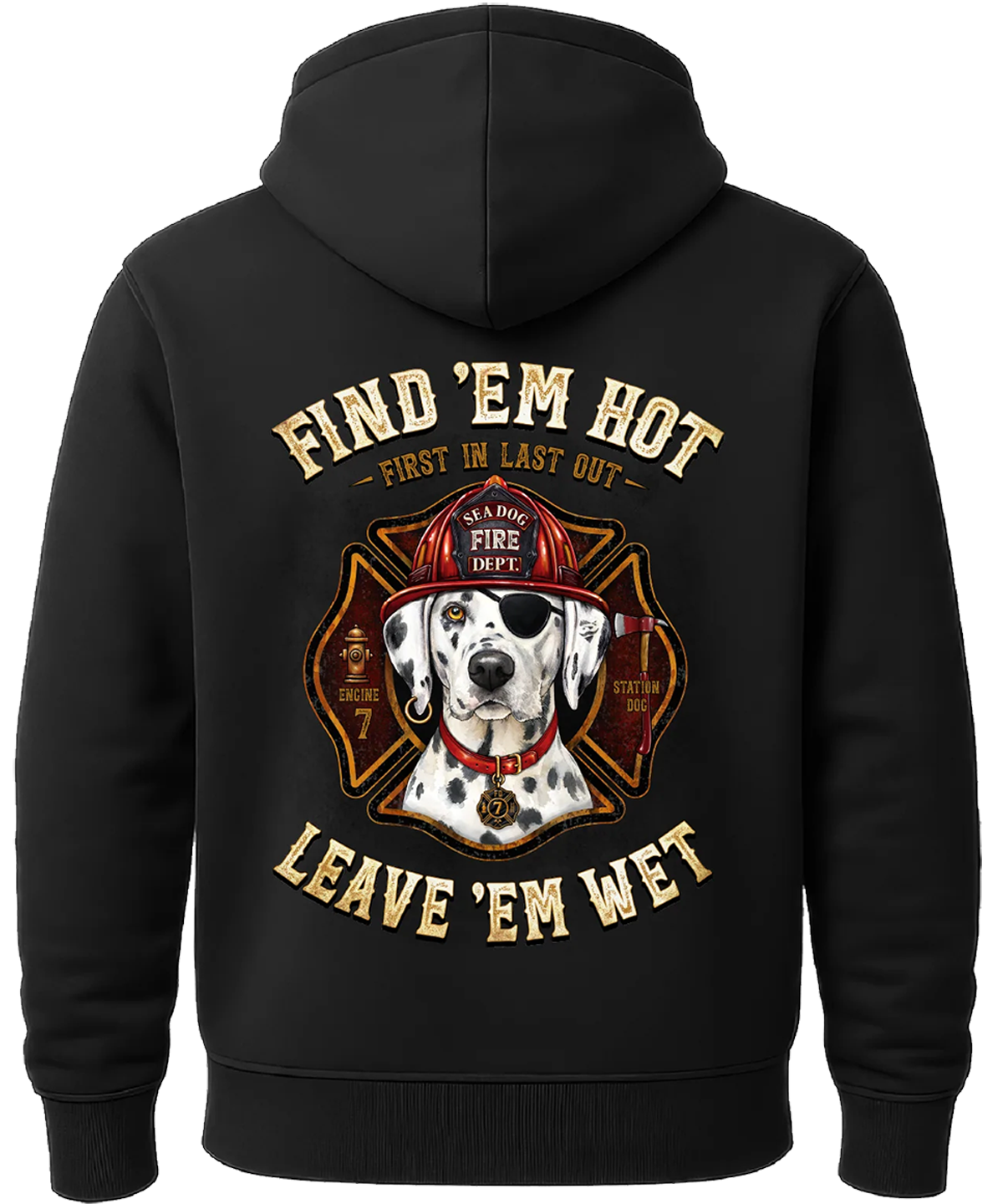 Find EM Hot Leave EM Wet Firefighter Hooded Sweatshirt