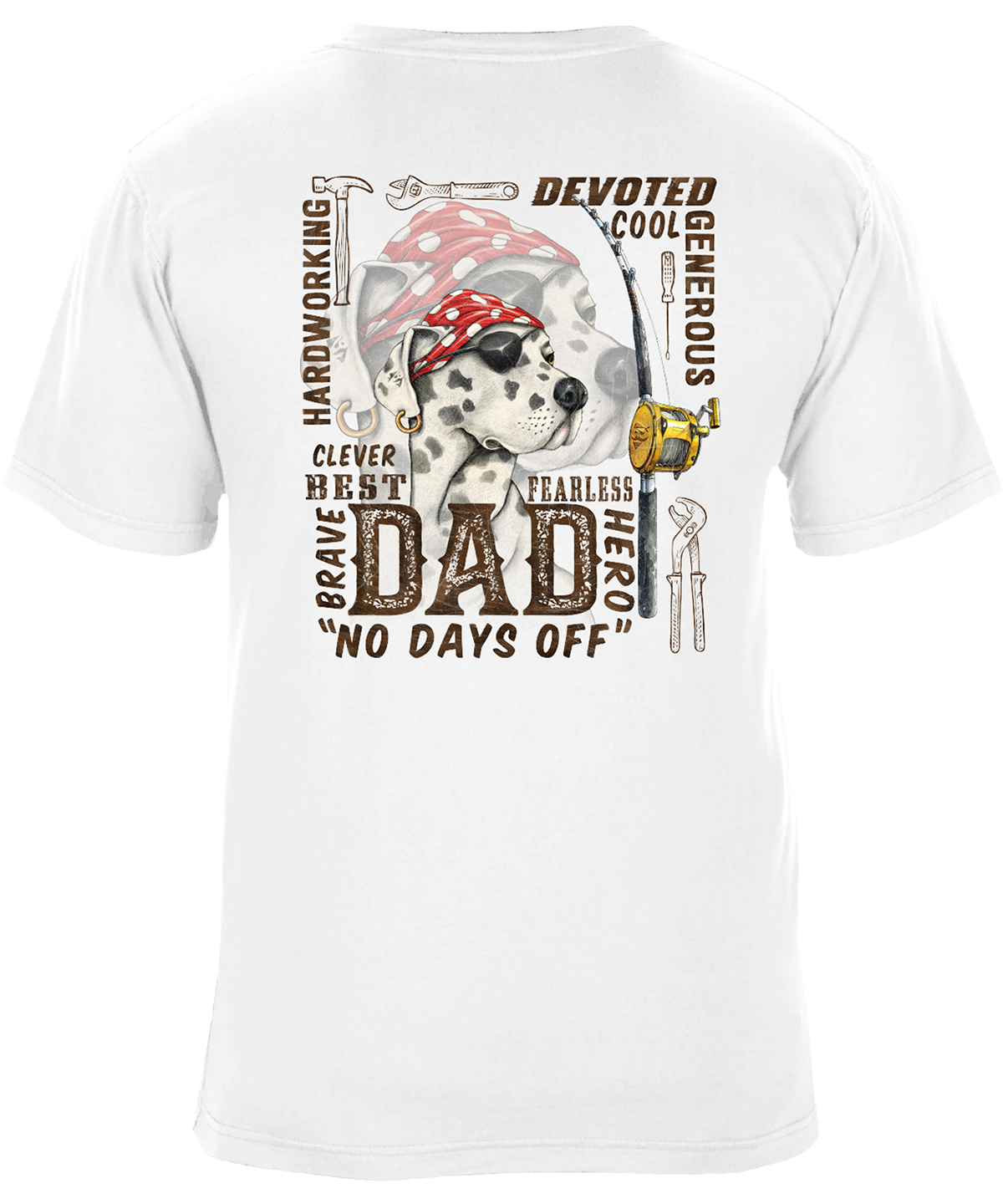 Hardworking Dad No Days Off Graphic T-Shirt – Father's Day Gift