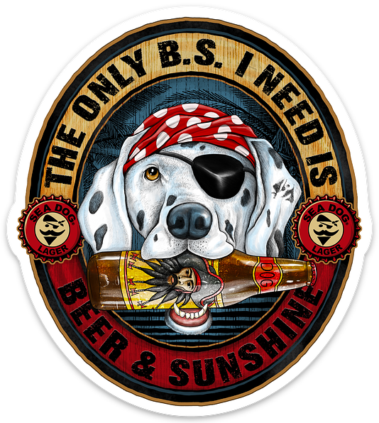 "Sea Dog B.S. (Beer & Sunshine)" Vinyl Sticker