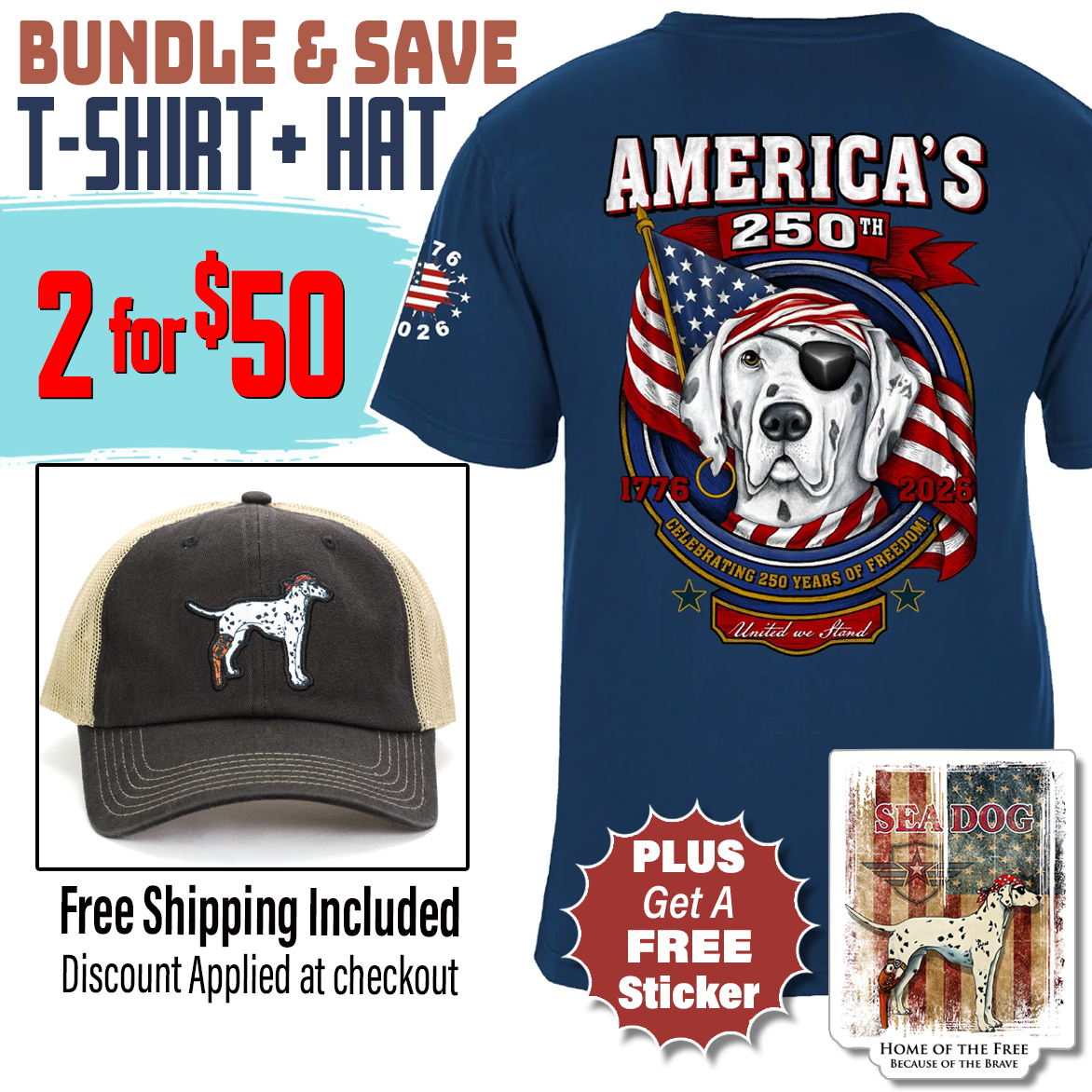 America's 250 Freedom Badge Patriotic T-Shirt and Hat Set + Free Sticker • Discount Applied at Checkout