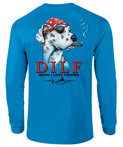 Sea Dog DILF Damn I Love Fishing Long Sleeve T-Shirt Sea Dog DILF Damn I Love Fishing Long Sleeve T-Shirt