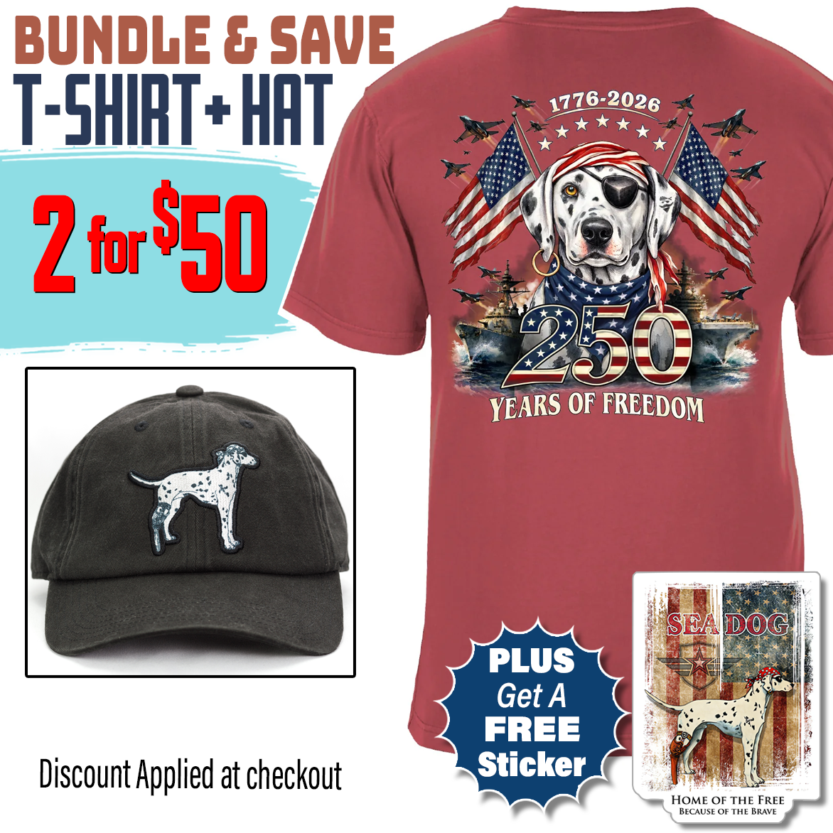 250 Years of Freedom Patriotic T-Shirt and Hat Set + Free Sticker • Discount Applied at Checkout