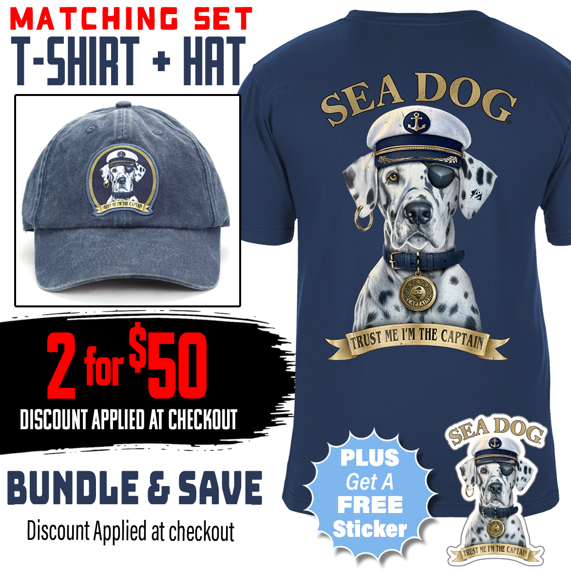 Trust Me I'm Captain Matching Set - T-Shirt and Hat + Free Sticker Included | Discount Applied at Checkout