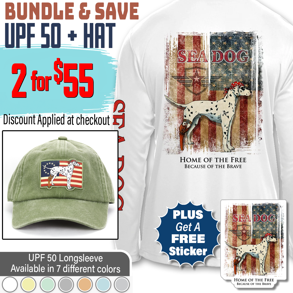 Home of the Free UPF 50 Long Sleeve T-Shirt and Hat Set + Free Sticker • Discount Applied at Checkout